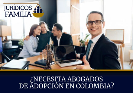 Abogado de Adopción en Colombia